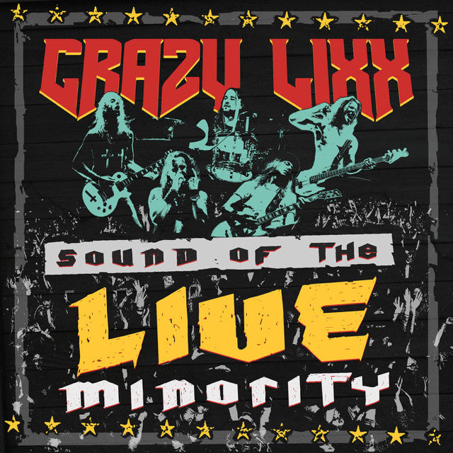 Crazy Lixx to Release Live Album in July